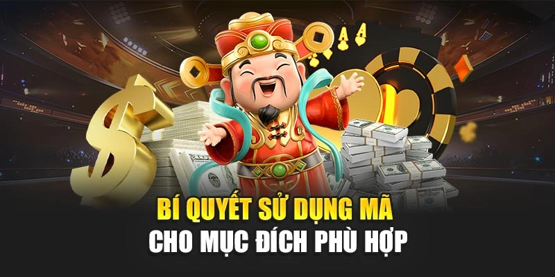 Bí quyết sử dụng mã cho mục đích phù hợp