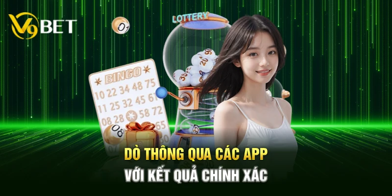 Dò thông qua các app với kết quả chính xác