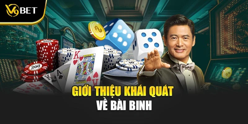 Giới thiệu khái quát về bài binh